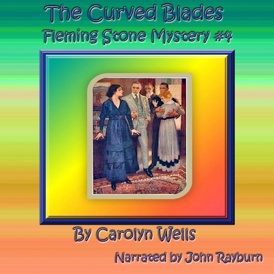 The Curved Blades - Carolyn Wells