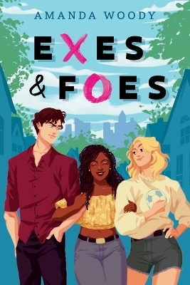 Exes & Foes - Amanda Woody