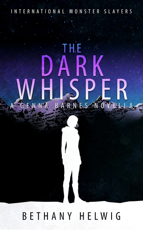 Dark Whisper -  Bethany Helwig