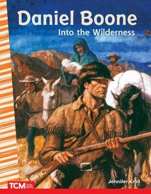 Daniel Boone - Jennifer Kroll