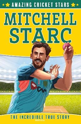 Mitchell Starc - Clive Gifford