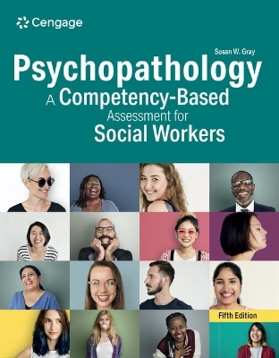 Psychopathology: A Competency-Based Assessment for Social Workers - Susan Gray