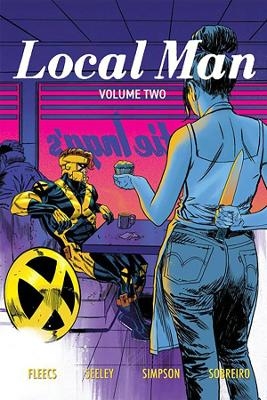 Local Man Volume 2: The Dry Season - Tim Seeley, Tony Fleecs