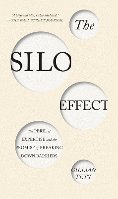 The Silo Effect - Gillian Tett