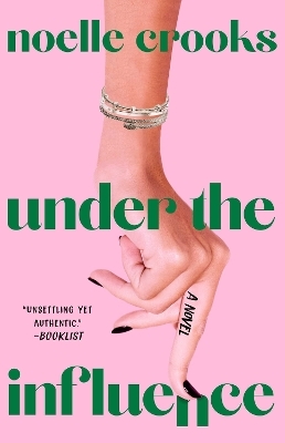 Under the Influence - Noelle Crooks