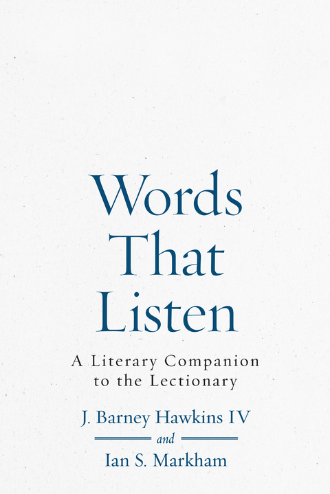 Words That Listen -  J. Barney Hawkins IV,  Ian S. Markham