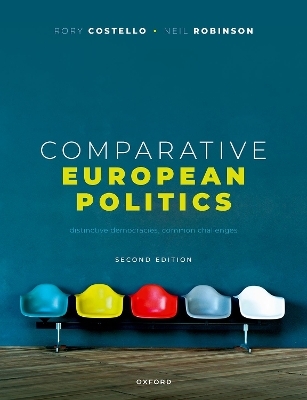 Comparative European Politics - Rory Costello, Neil Robinson