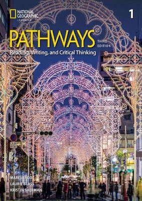 Pathways Reading, Writing, and Critical Thinking 1 with the Spark platform - Laurie Blass, Mari Vargo