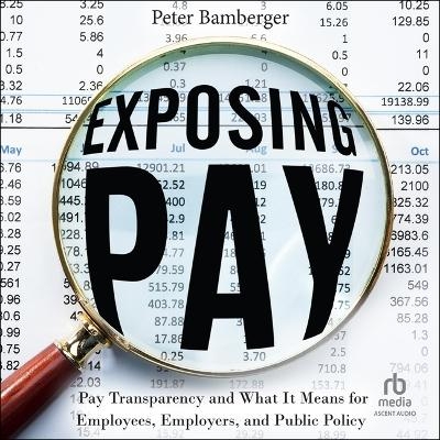 Exposing Pay - Peter Bamberger