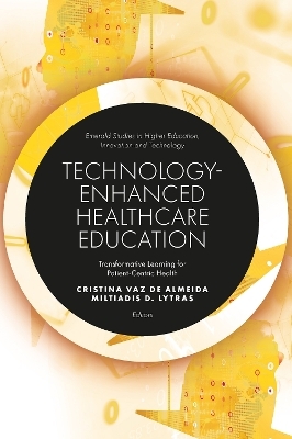 Technology-Enhanced Healthcare Education - 
