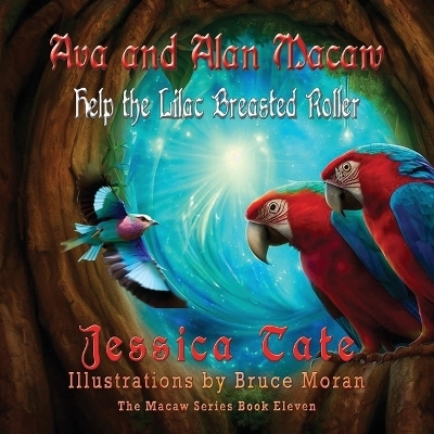 Ava and Alan Macaw Help a Lilac Breasted Roller - Jessica Tate