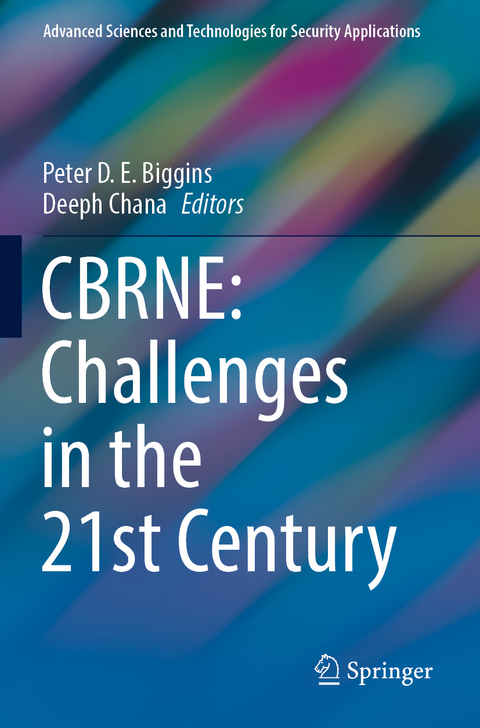 CBRNE: Challenges in the 21st Century - 
