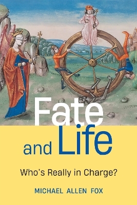 Fate and Life - Michael Allen Fox