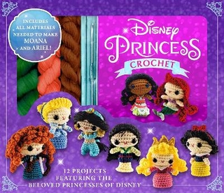 Disney Princess Crochet - Editors of Thunder Bay Press