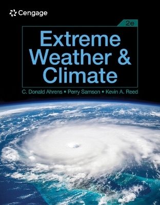 Extreme Weather and Climate - C. Donald Ahrens, Perry Samson, Kevin Reed