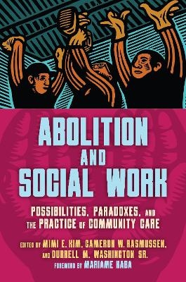 Abolition and Social Work - 