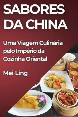 Sabores da China - Mei Ling