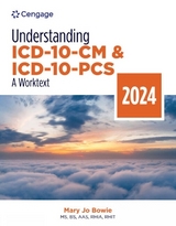 Understanding ICD-10-CM and ICD-10-PCS: A Worktext, 2024 Edition - Bowie, Mary Jo