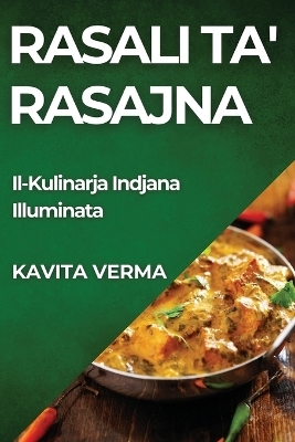 Rasali ta' Rasajna - Kavita Verma