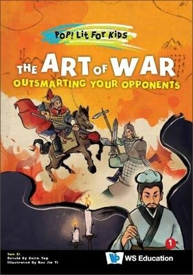 Art Of War, The: Outsmarting Your Opponents - Zi Sun