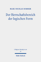 Der Herrschaftsbereich der logischen Form - Marc Nicolas Sommer