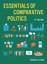 Essentials of Comparative Politics - O'Neil, Patrick H.