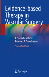Evidence-based Therapy in Vascular Surgery - Debus, E. Sebastian; Grundmann, Reinhart T.