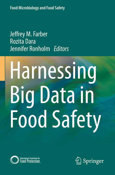 Harnessing Big Data in Food Safety - 