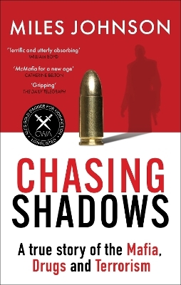 Chasing Shadows - Miles Johnson