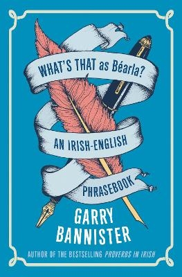 What's That as Béarla? - Garry Bannister