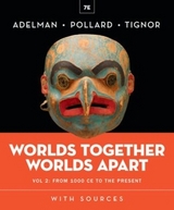 Worlds Together, Worlds Apart - Adelman, Jeremy; Pollard, Elizabeth; Tignor, Robert