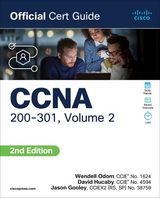 CCNA 200-301 Official Cert Guide, Volume 2 - Odom, Wendell; Gooley, Jason; Hucaby, David