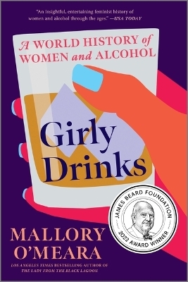 Girly Drinks - Mallory O'Meara