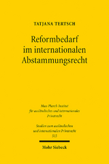 Reformbedarf im internationalen Abstammungsrecht - Tatjana Tertsch