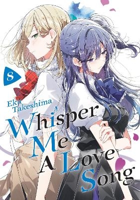 Whisper Me a Love Song 8 - Eku Takeshima