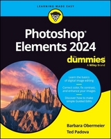 Photoshop Elements 2024 for Dummies - Obermeier, Barbara; Padova, Ted
