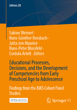 Educational Processes, Decisions, and the Development of Competencies from Early Preschool Age to Adolescence - 