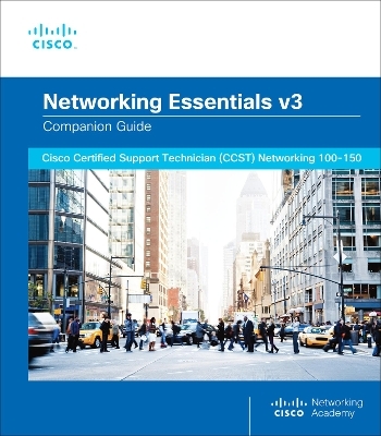 Networking Essentials Companion Guide v3 -  Cisco Networking Academy