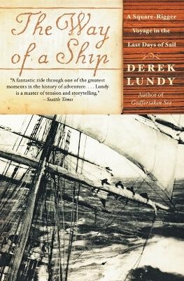 The Way of a Ship - Derek Lundy