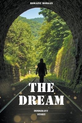 The Dream - Romaine Morgan