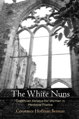 White Nuns -  Constance Hoffman Berman