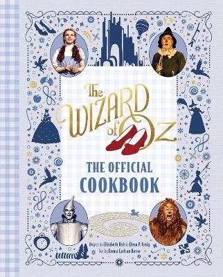 The Wizard of Oz: The Official Cookbook - Elena P. Craig, Emma Carlson Berne, Elizabeth Fish