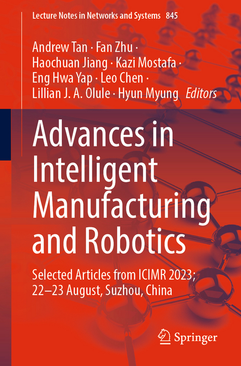 Advances in Intelligent Manufacturing and Robotics - 