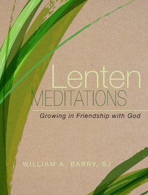 Lenten Meditations (10-Pack) - William A Barry