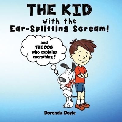 THE KID with the EAR-SPLITTING SCREAM! - Dorenda Doyle