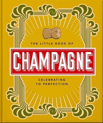 The Little Book of Champagne -  Orange Hippo!