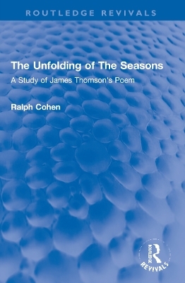 The Unfolding of The Seasons - Ralph Cohen