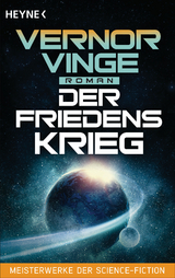 Der Friedenskrieg - Vernor Vinge