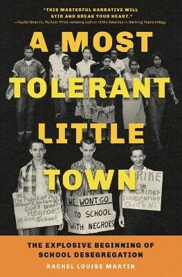 A Most Tolerant Little Town - Rachel Louise Martin