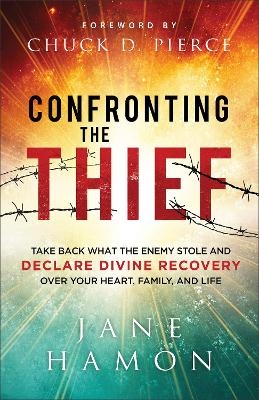 Confronting the Thief - Jane Hamon